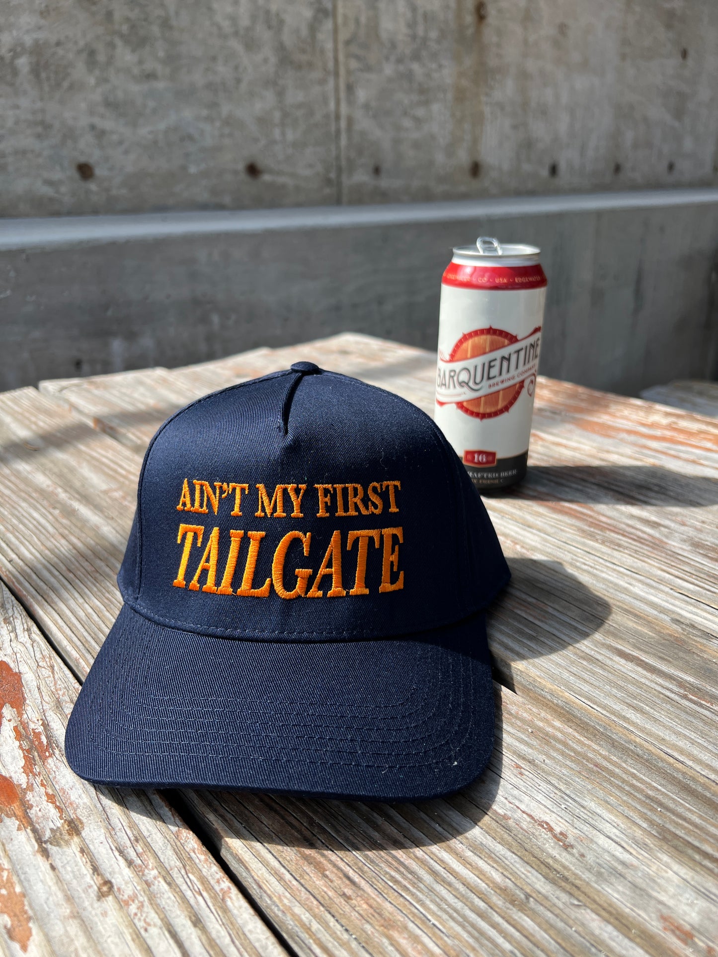 Ain't My First Tailgate | Classic Trucker Hat